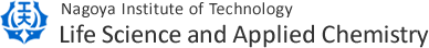 Life Science and Applied Chemistry, Nagoya Institute of Technology